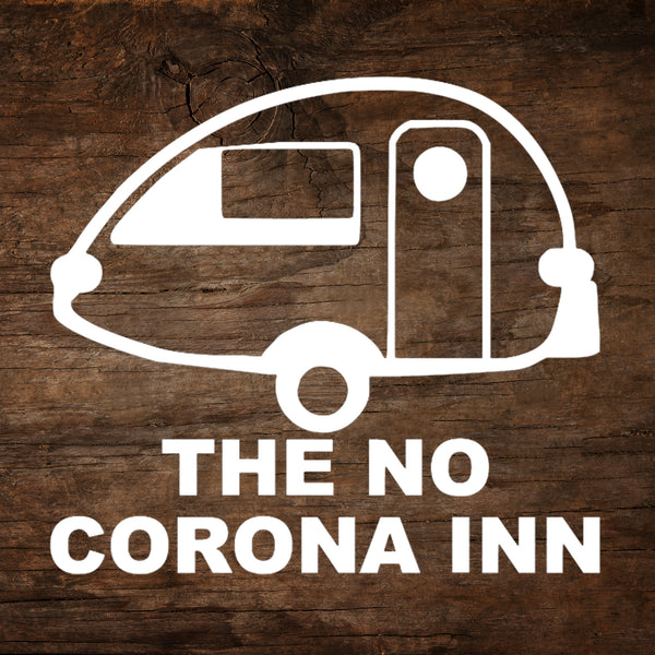 The No Corona Inn T@B Teardrop Trailer Window Decal