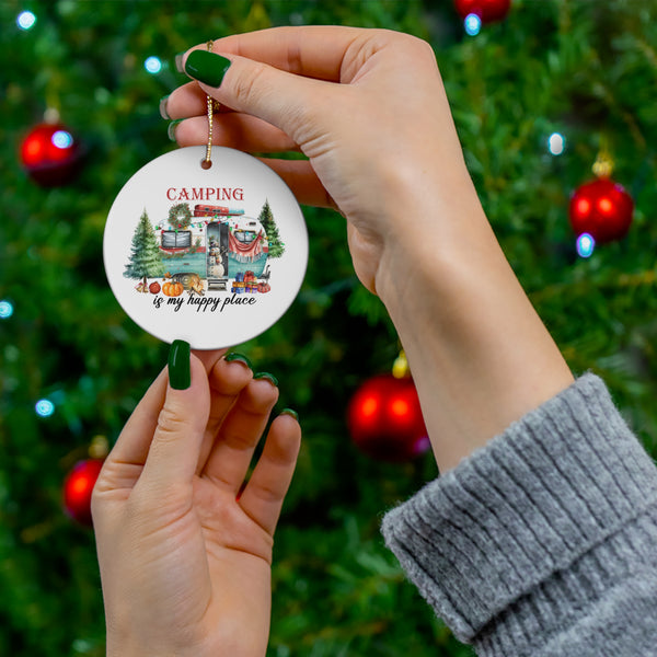 Camping Is My Happy Place Christmas Ceramic Ornament