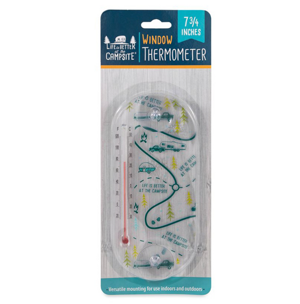 "Life is Better at the Campsite" Sketch Pattern Window Thermometer