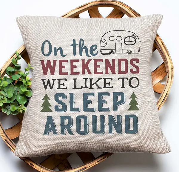 "On the Weekends" Throw Pillow