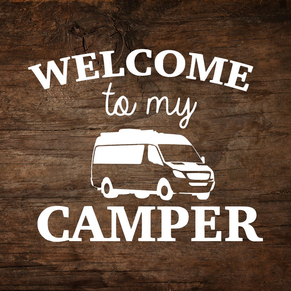 Welcome to my Camper Camper Van Window Decal