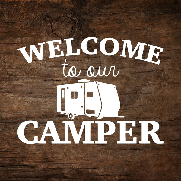 Welcome to our Camper Travel Trailer Window Decal